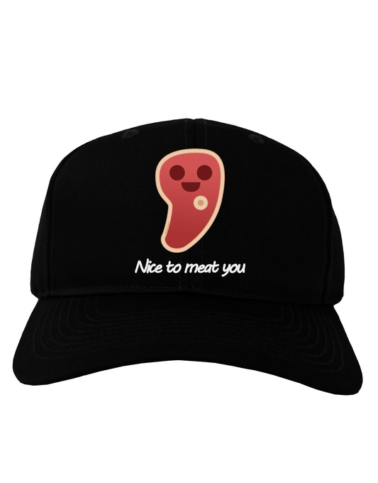 Steak - Nice to Meat You Adult Dark Baseball Cap Hat-Baseball Cap-TooLoud-Black-One Size-Davson Sales