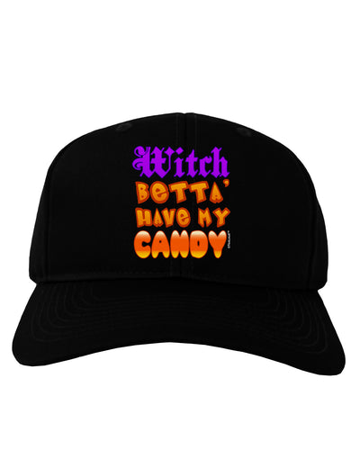 TooLoud Witch Betta Have My Candy Color Adult Dark Baseball Cap Hat-Baseball Cap-TooLoud-Black-One Size-Davson Sales