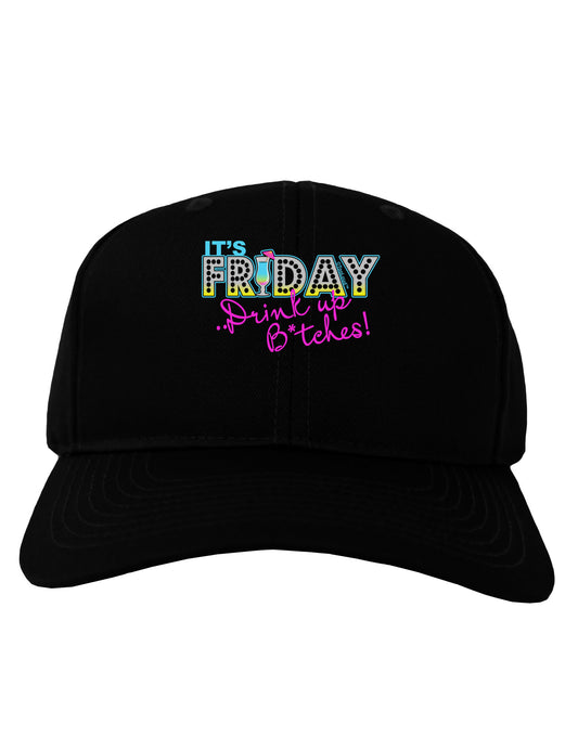 It's Friday - Drink Up Adult Dark Baseball Cap Hat-Baseball Cap-TooLoud-Black-One Size-Davson Sales
