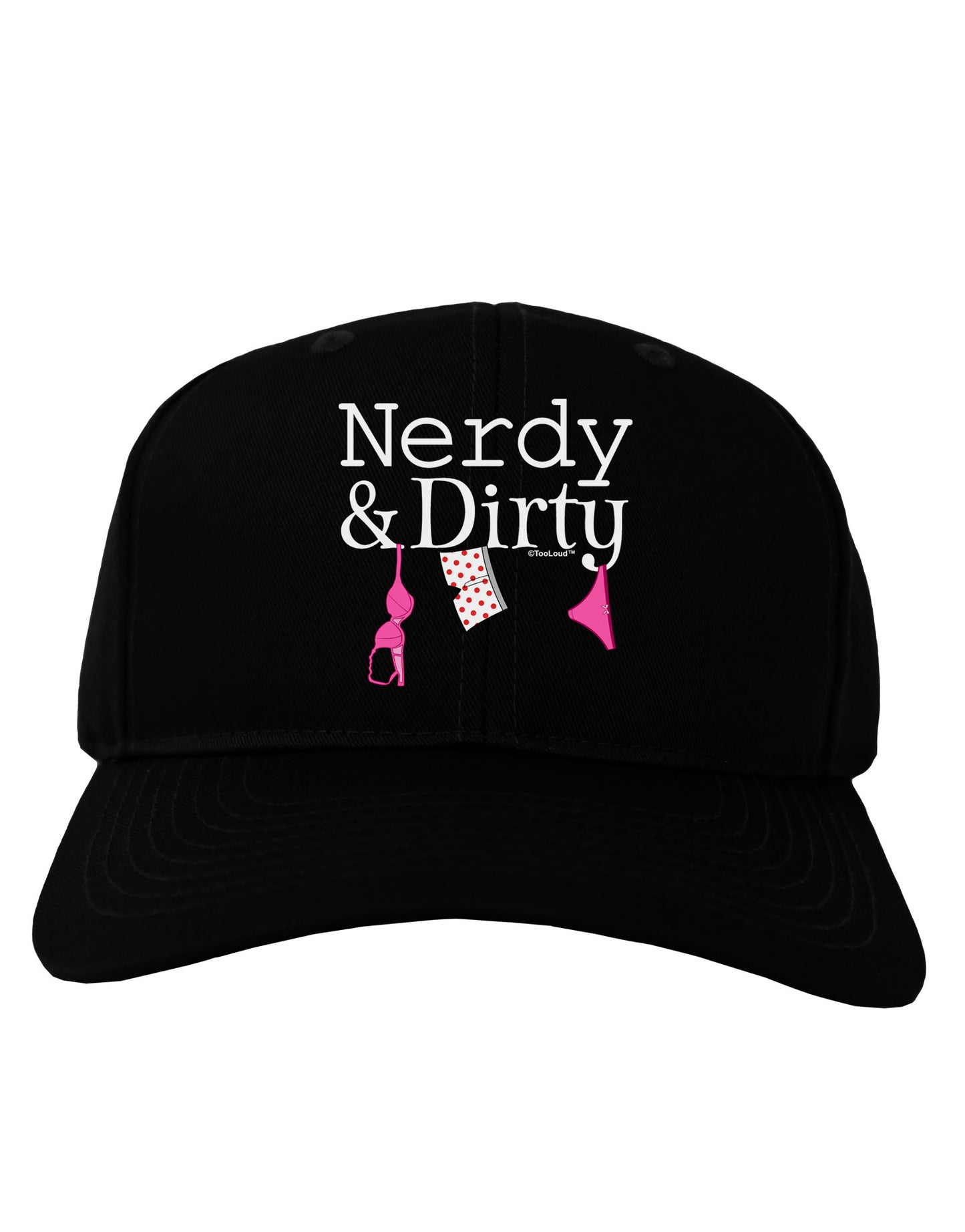 Nerdy and Dirty Adult Dark Baseball Cap Hat-Baseball Cap-TooLoud-Black-One Size-Davson Sales