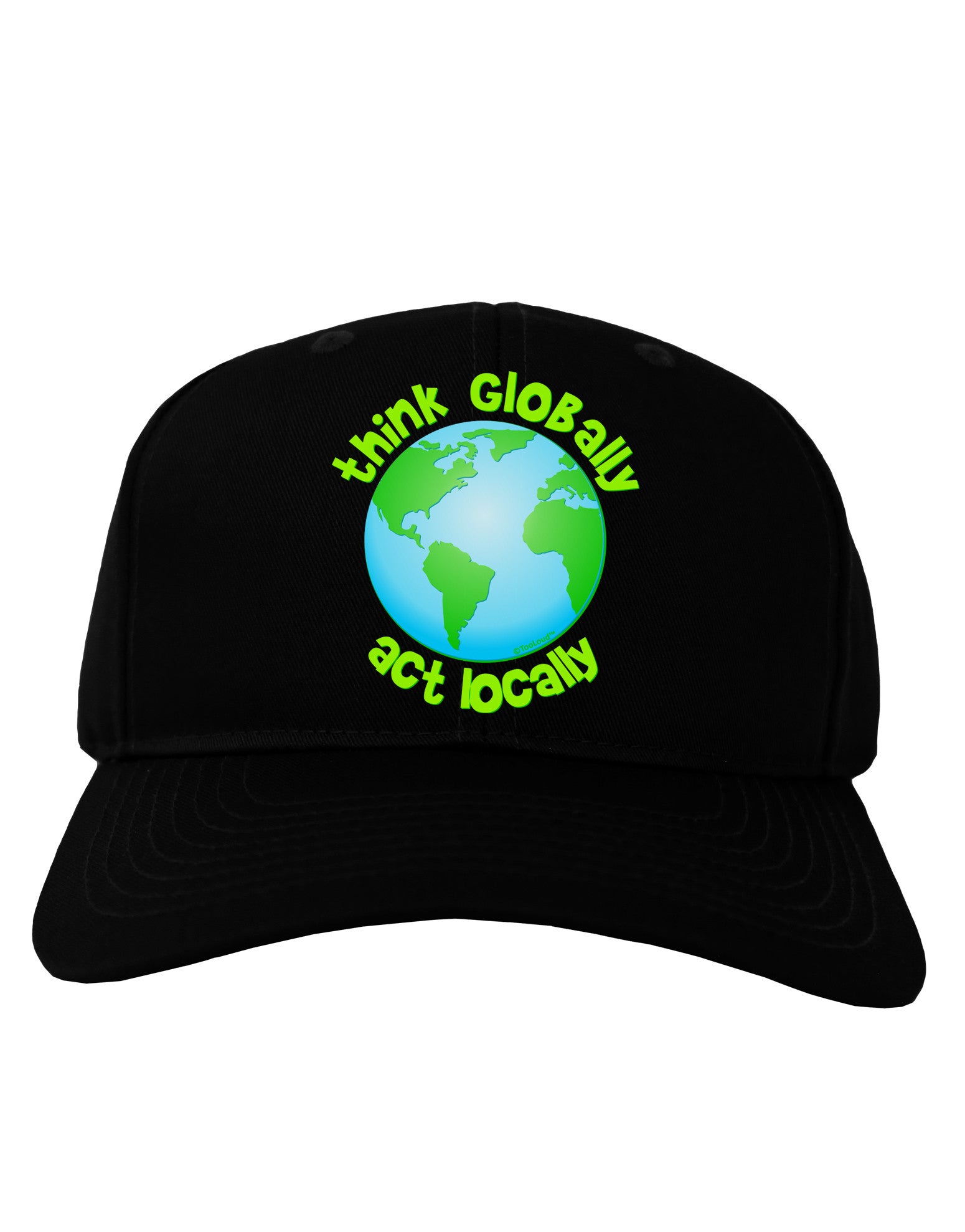 Think Globally Act Locally - Globe Adult Dark Baseball Cap Hat-Baseball Cap-TooLoud-Black-One Size-Davson Sales