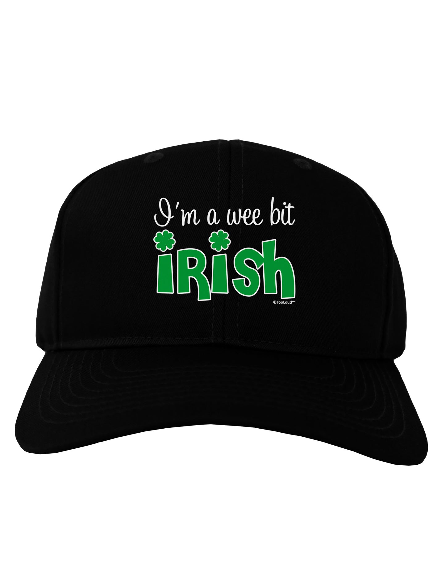 I'm A Wee Bit Irish Adult Dark Baseball Cap Hat by TooLoud-Baseball Cap-TooLoud-Black-One Size-Davson Sales