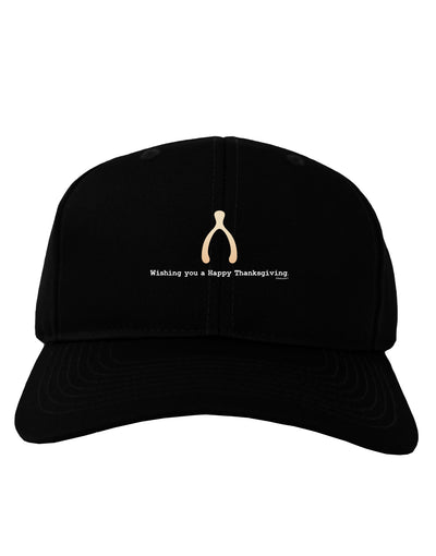 Wishing You a Happy Thanksgiving Wishbone Adult Dark Baseball Cap Hat-Baseball Cap-TooLoud-Black-One Size-Davson Sales