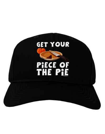 Get Your Piece Adult Dark Baseball Cap Hat-Baseball Cap-TooLoud-Black-One Size-Davson Sales