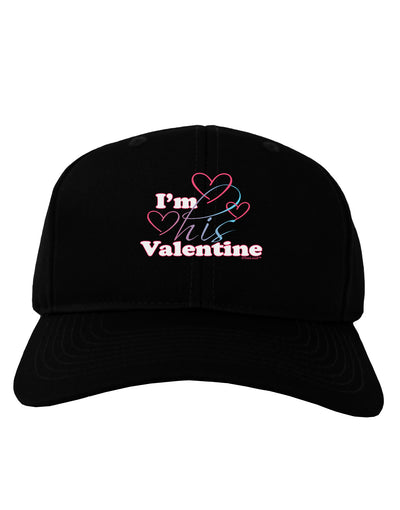 I'm HIS Valentine Adult Dark Baseball Cap Hat-Baseball Cap-TooLoud-Black-One Size-Davson Sales