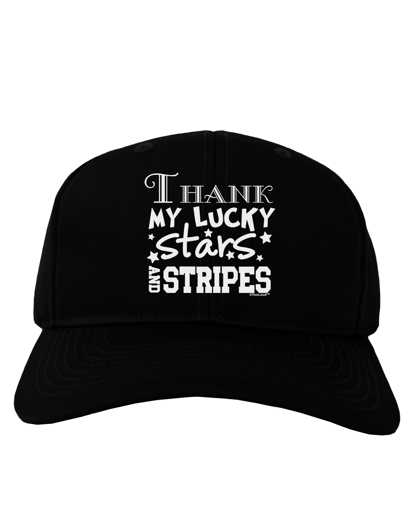 Thank My Lucky Stars and Stripes Adult Dark Baseball Cap Hat by TooLoud-Baseball Cap-TooLoud-Black-One Size-Davson Sales