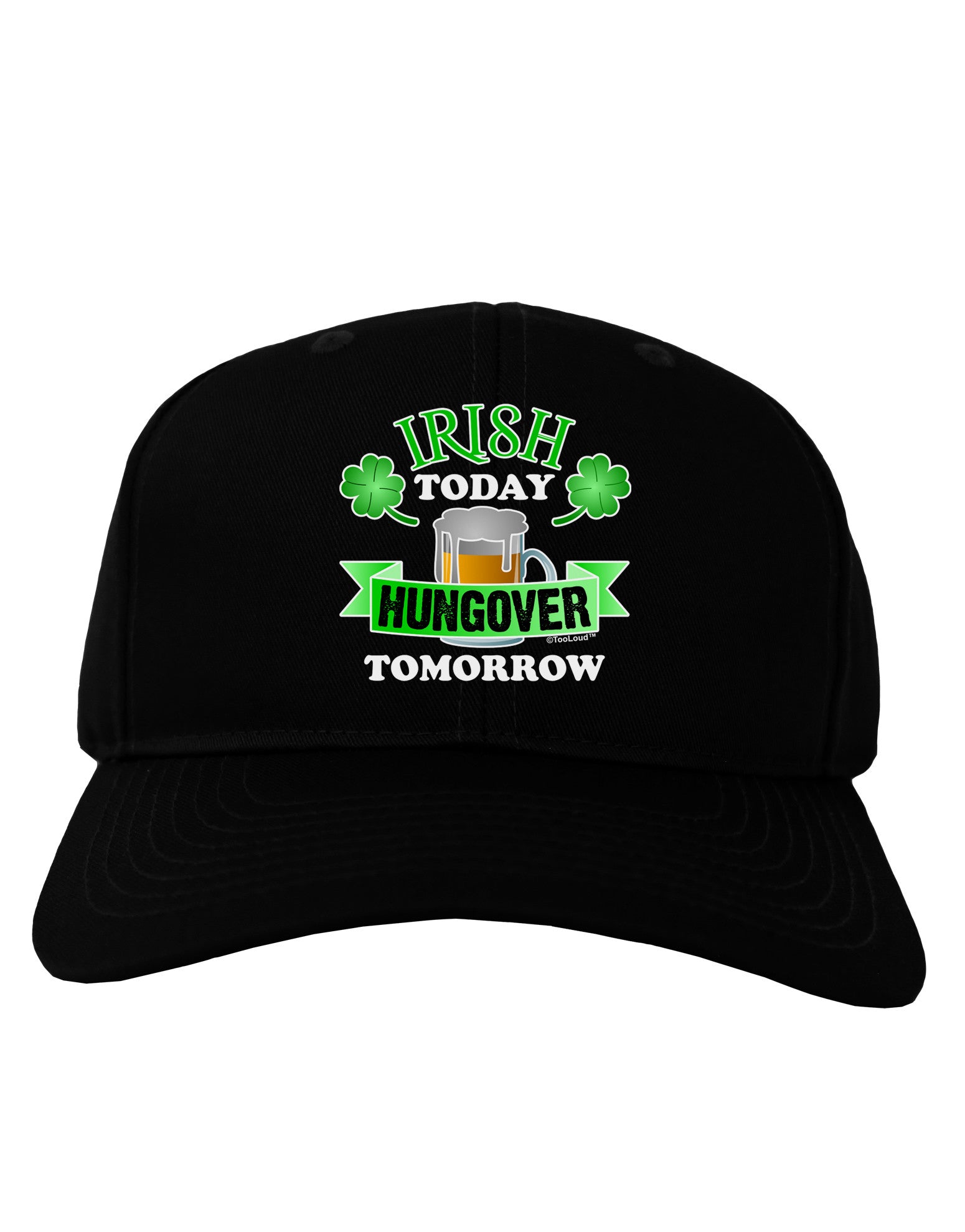 Irish Today Hungover Tomorrow Adult Dark Baseball Cap Hat-Baseball Cap-TooLoud-Black-One Size-Davson Sales