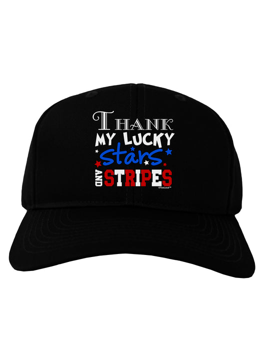 Thank My Lucky Stars and Stripes Color Adult Dark Baseball Cap Hat by TooLoud-Baseball Cap-TooLoud-Black-One Size-Davson Sales