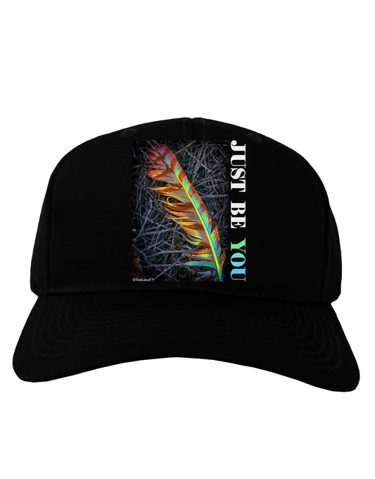 Just Be You - Unique Adult Dark Baseball Cap Hat-Baseball Cap-TooLoud-Black-One Size-Davson Sales