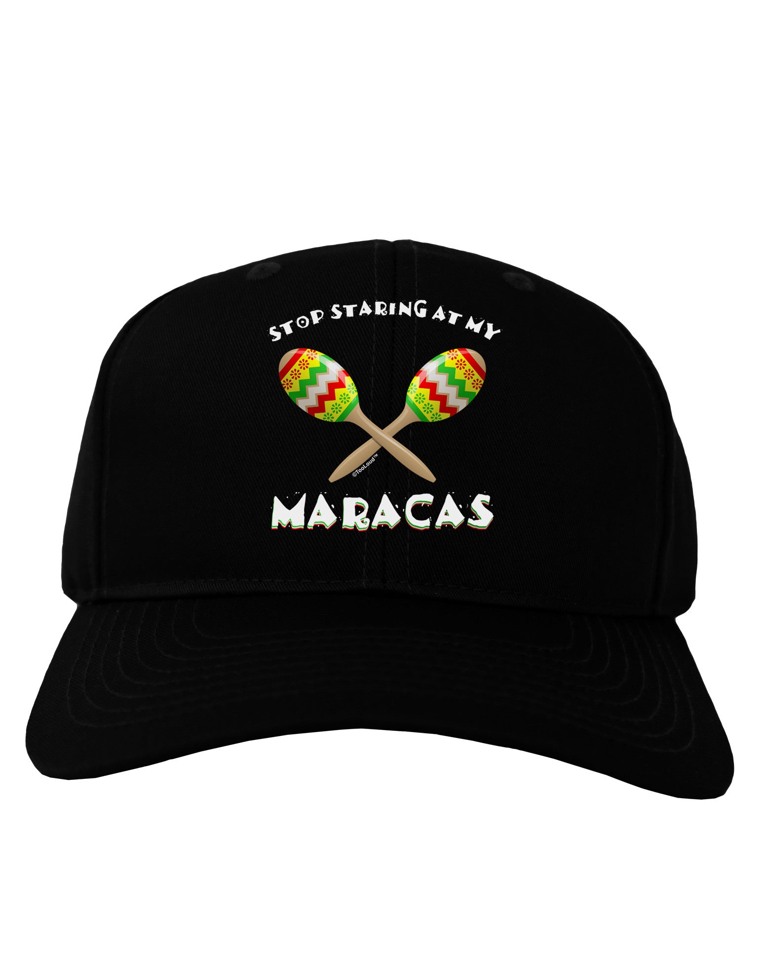 Stop Staring At My Maracas Adult Dark Baseball Cap Hat-Baseball Cap-TooLoud-Black-One Size-Davson Sales