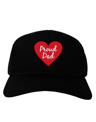 Proud Dad Heart Adult Dark Baseball Cap Hat by TooLoud-Baseball Cap-TooLoud-Black-One Size-Davson Sales