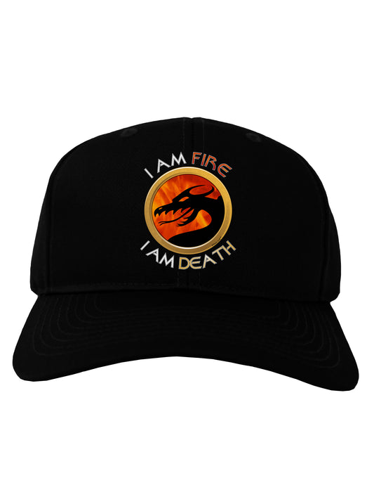 I Am Fire I Am Death Adult Dark Baseball Cap Hat by TooLoud-Baseball Cap-TooLoud-Black-One Size-Davson Sales