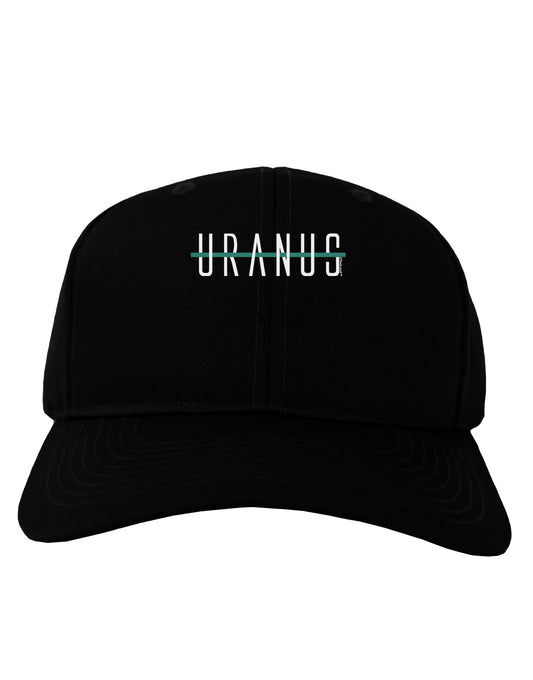 Planet Uranus Text Only Adult Dark Baseball Cap Hat-Baseball Cap-TooLoud-Black-One Size-Davson Sales