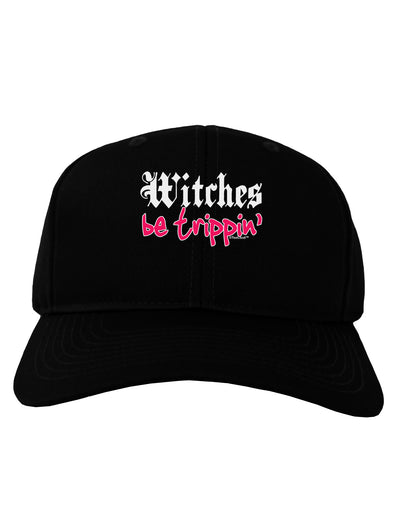 Witches Be Trippin Adult Dark Baseball Cap Hat-Baseball Cap-TooLoud-Black-One Size-Davson Sales