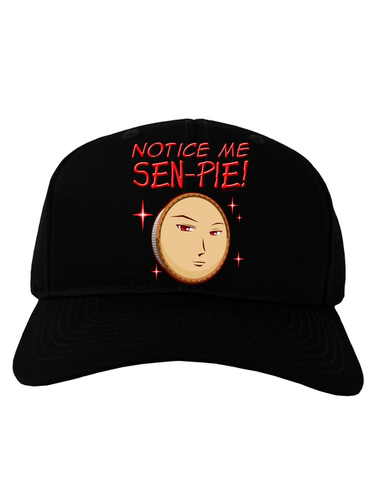 Notice Me Sen-pie Adult Dark Baseball Cap Hat-Baseball Cap-TooLoud-Black-One Size-Davson Sales