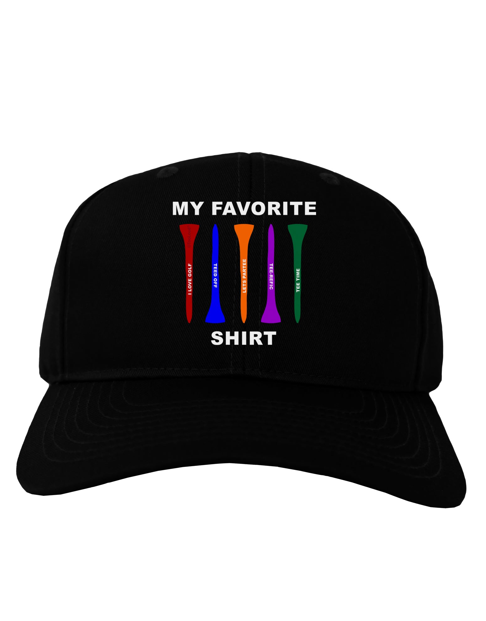 My Favorite Tee Shirt Adult Dark Baseball Cap Hat by TooLoud-Baseball Cap-TooLoud-Black-One Size-Davson Sales