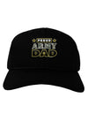 Proud Army Dad Adult Dark Baseball Cap Hat-Baseball Cap-TooLoud-Black-One Size-Davson Sales