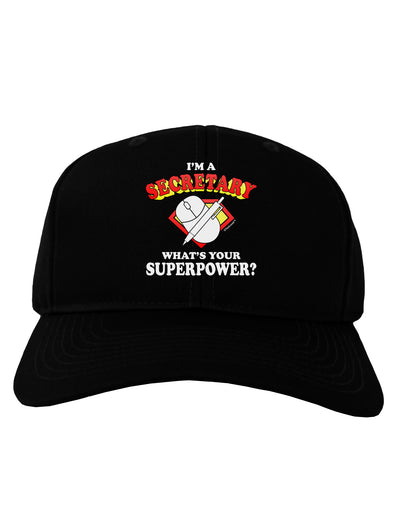 Secretary - Superpower Adult Dark Baseball Cap Hat-Baseball Cap-TooLoud-Black-One Size-Davson Sales