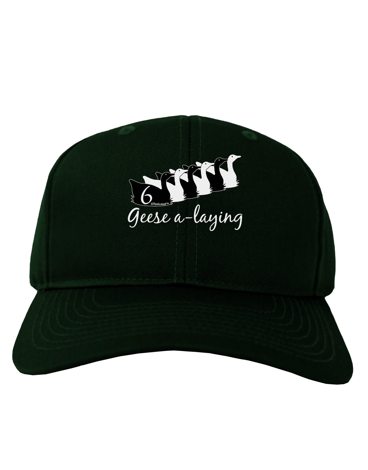 Six Geese A laying Text Adult Dark Baseball Cap Hat-Baseball Cap-TooLoud-Hunter-Green-One Size-Davson Sales