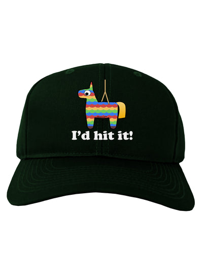 I'd Hit it - Funny Pinata Design Adult Dark Baseball Cap Hat-Baseball Cap-TooLoud-Hunter-Green-One Size-Davson Sales