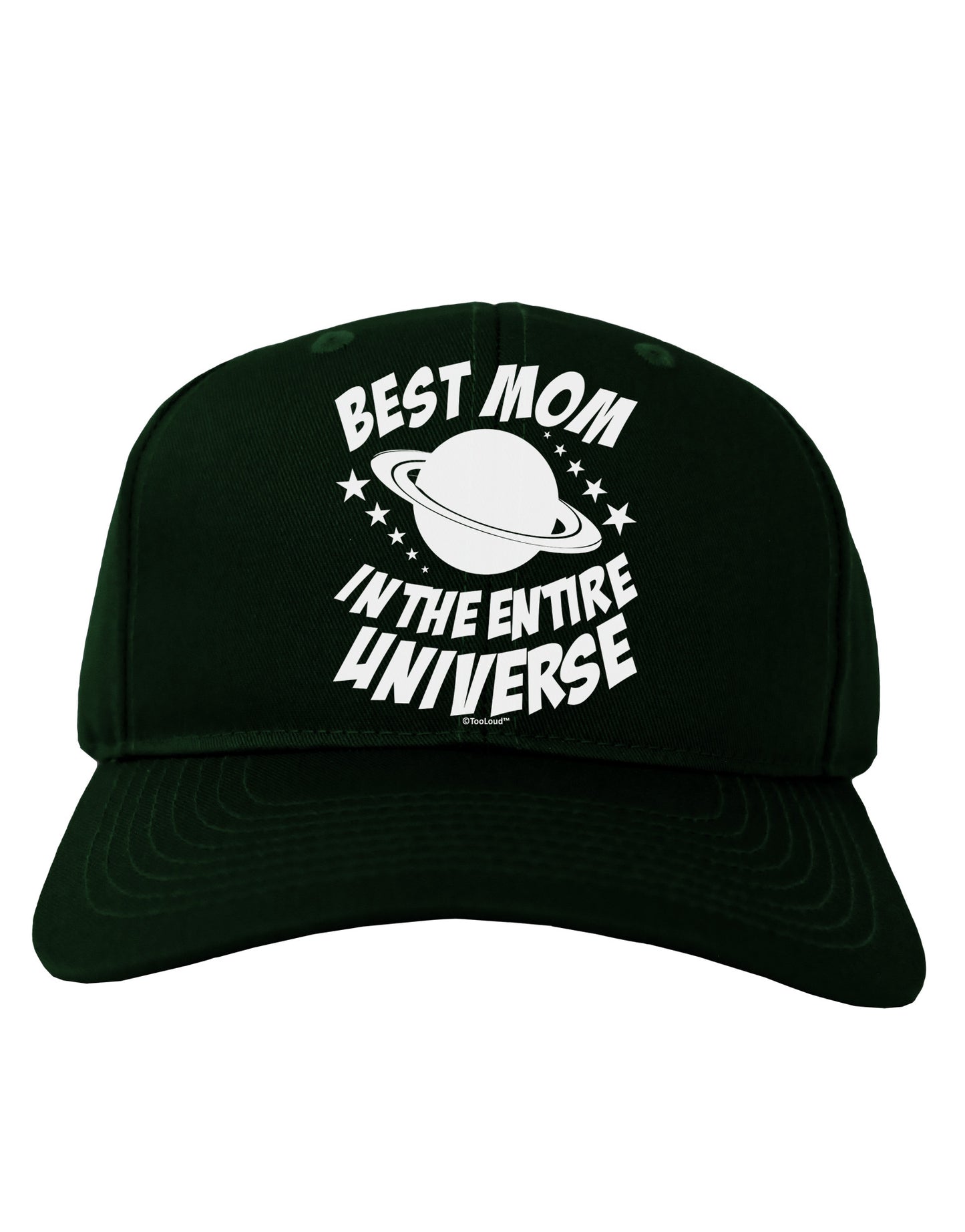 Best Mom in the Entire Universe Adult Dark Baseball Cap Hat by TooLoud-Baseball Cap-TooLoud-Hunter-Green-One Size-Davson Sales
