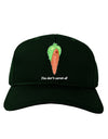 Carrot - You Don't Carrot All Adult Dark Baseball Cap Hat-Baseball Cap-TooLoud-Hunter-Green-One Size-Davson Sales