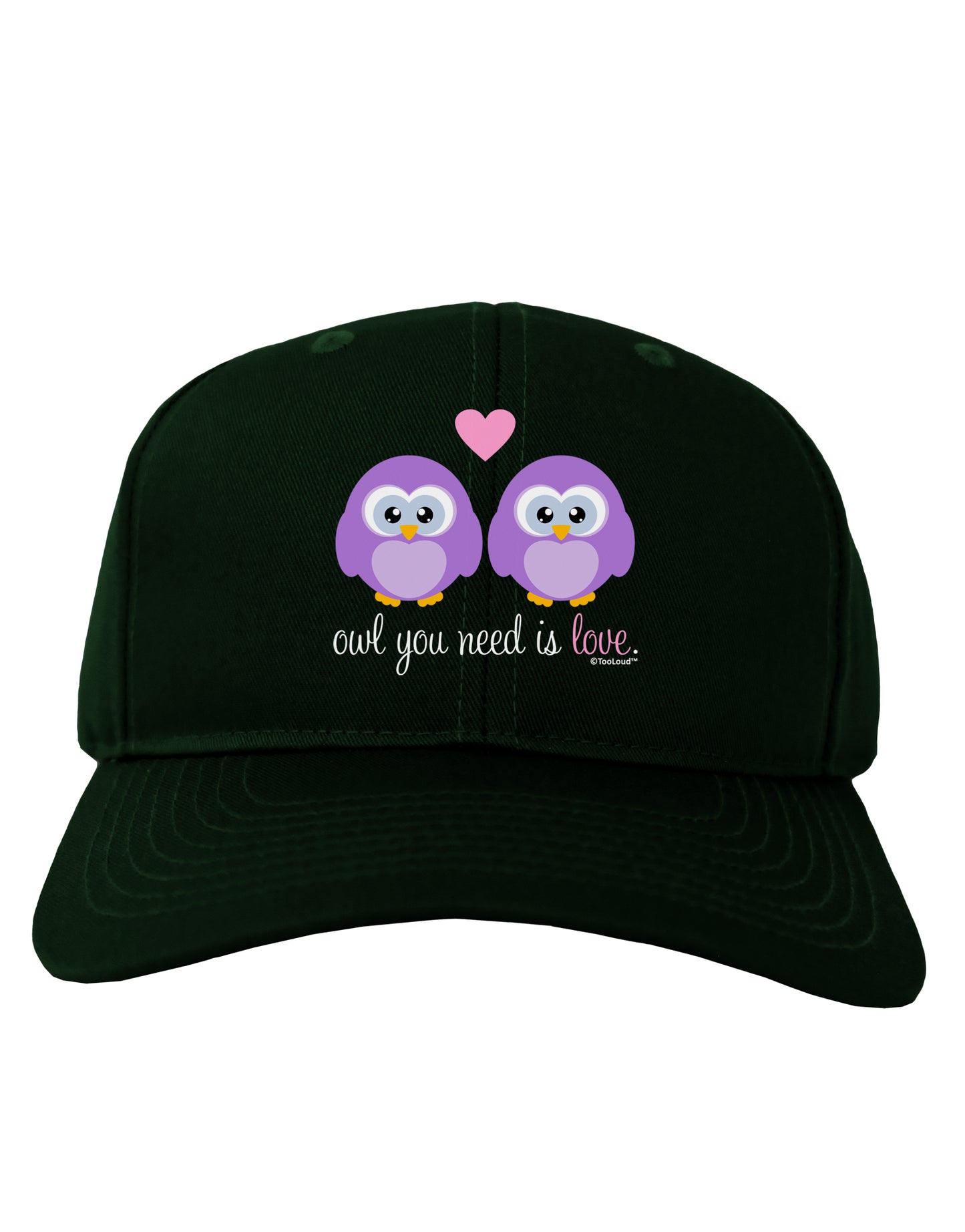 Owl You Need Is Love - Purple Owls Adult Dark Baseball Cap Hat by TooLoud-Baseball Cap-TooLoud-Hunter-Green-One Size-Davson Sales