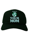 Respect Your Mom - Mother Earth Design - Color Adult Dark Baseball Cap Hat-Baseball Cap-TooLoud-Hunter-Green-One Size-Davson Sales