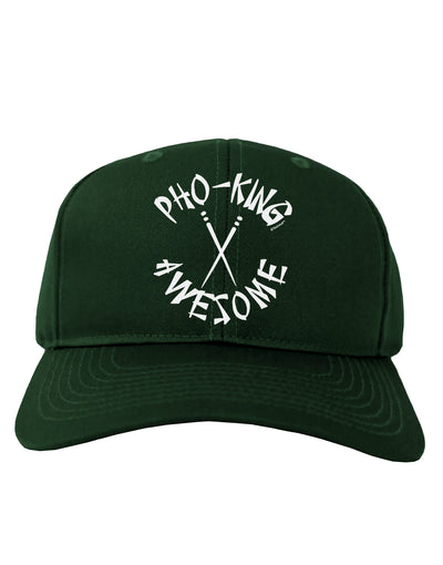 PHO KING AWESOME, Funny Vietnamese Soup Vietnam Foodie Adult Baseball Cap Hat-Baseball Cap-TooLoud-Hunter-Green-One-Size-Fits-Most-Davson Sales