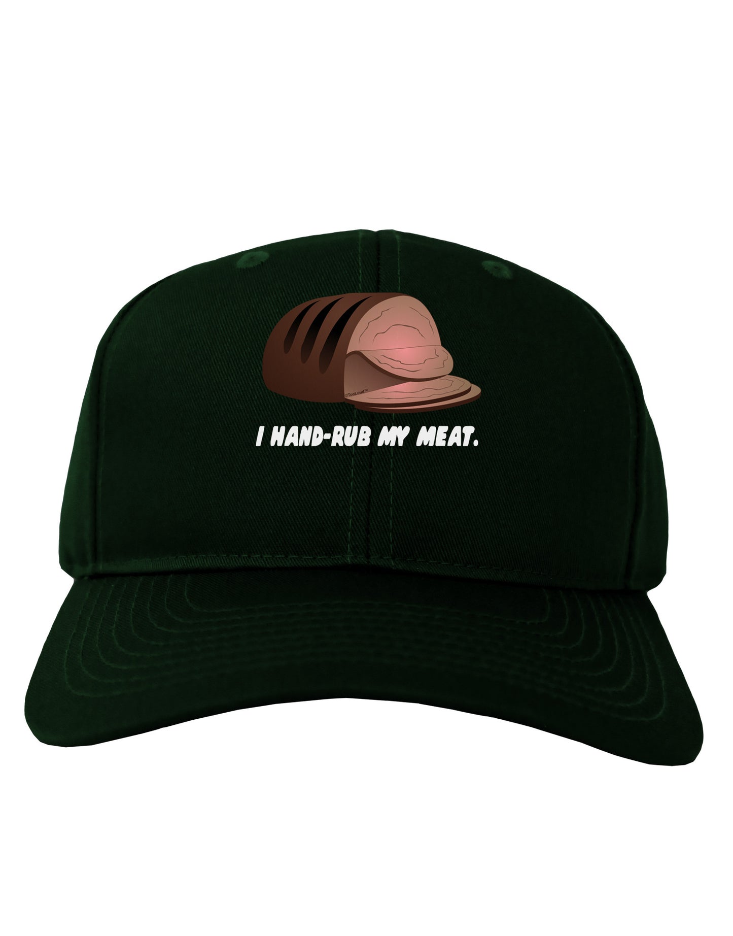 I Hand-Rub My Meat - Roast Beef Adult Dark Baseball Cap Hat-Baseball Cap-TooLoud-Hunter-Green-One Size-Davson Sales
