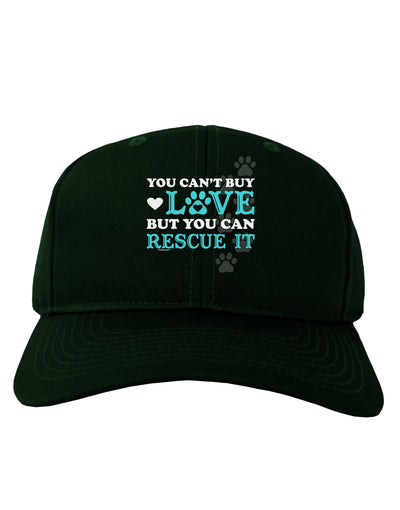 Can't Buy Love Rescue It Adult Dark Baseball Cap Hat-Baseball Cap-TooLoud-Hunter-Green-One Size-Davson Sales