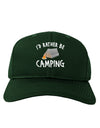 I'd Rather Be Camping Adult Dark Baseball Cap Hat-Baseball Cap-TooLoud-Hunter-Green-One Size-Davson Sales