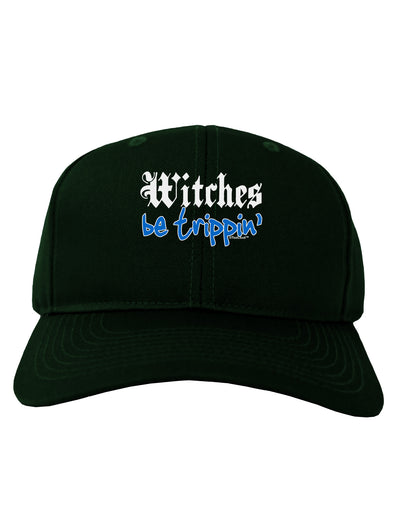 Witches Be Trippin Blue Adult Dark Baseball Cap Hat-Baseball Cap-TooLoud-Hunter-Green-One Size-Davson Sales