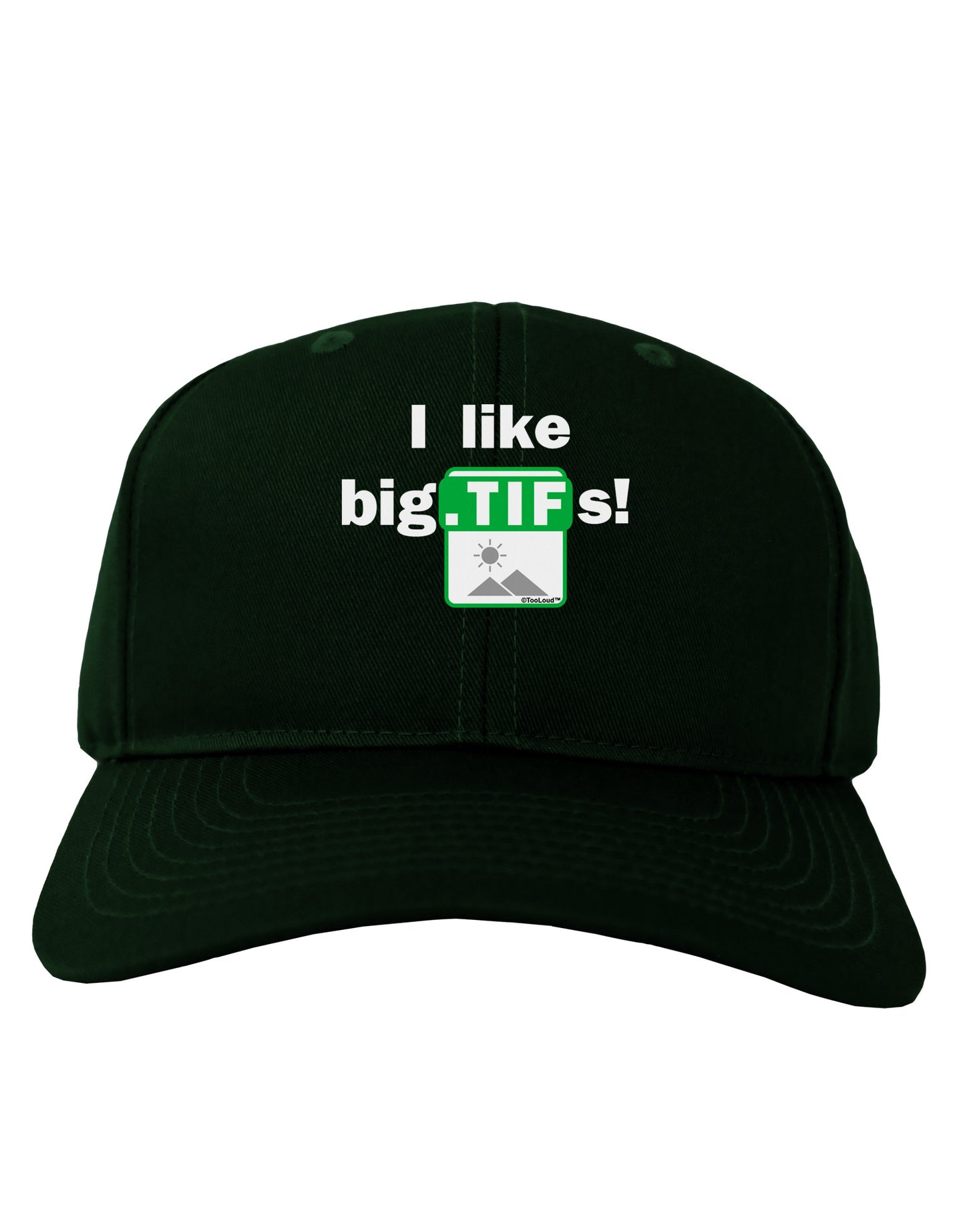 I Like Big Tifs Adult Dark Baseball Cap Hat-Baseball Cap-TooLoud-Hunter-Green-One Size-Davson Sales