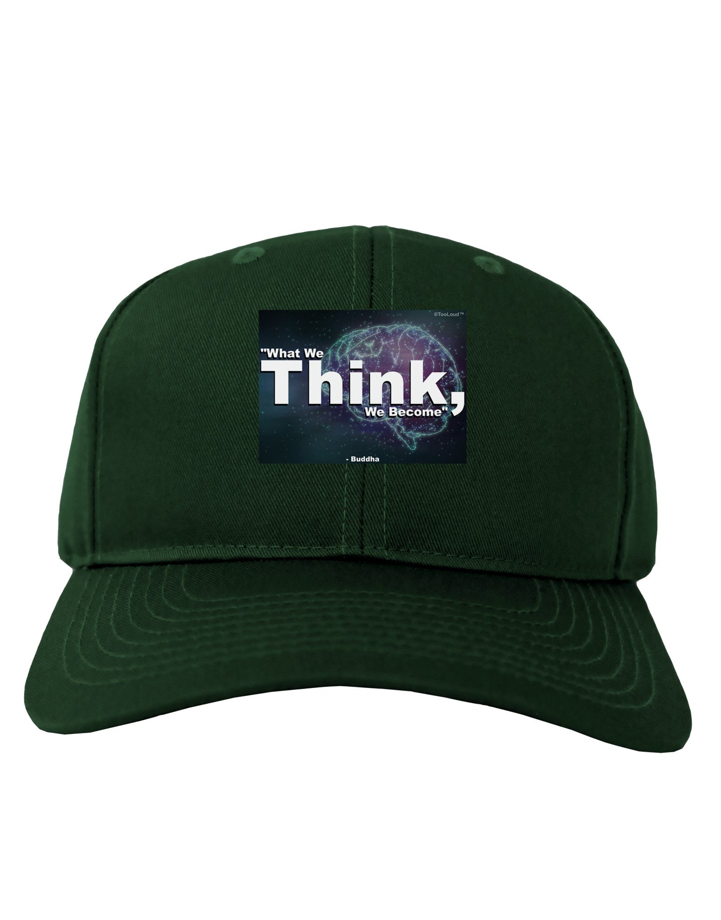 TooLoud What We Think Buddha Adult Dark Baseball Cap Hat-Baseball Cap-TooLoud-Hunter-Green-One Size-Davson Sales