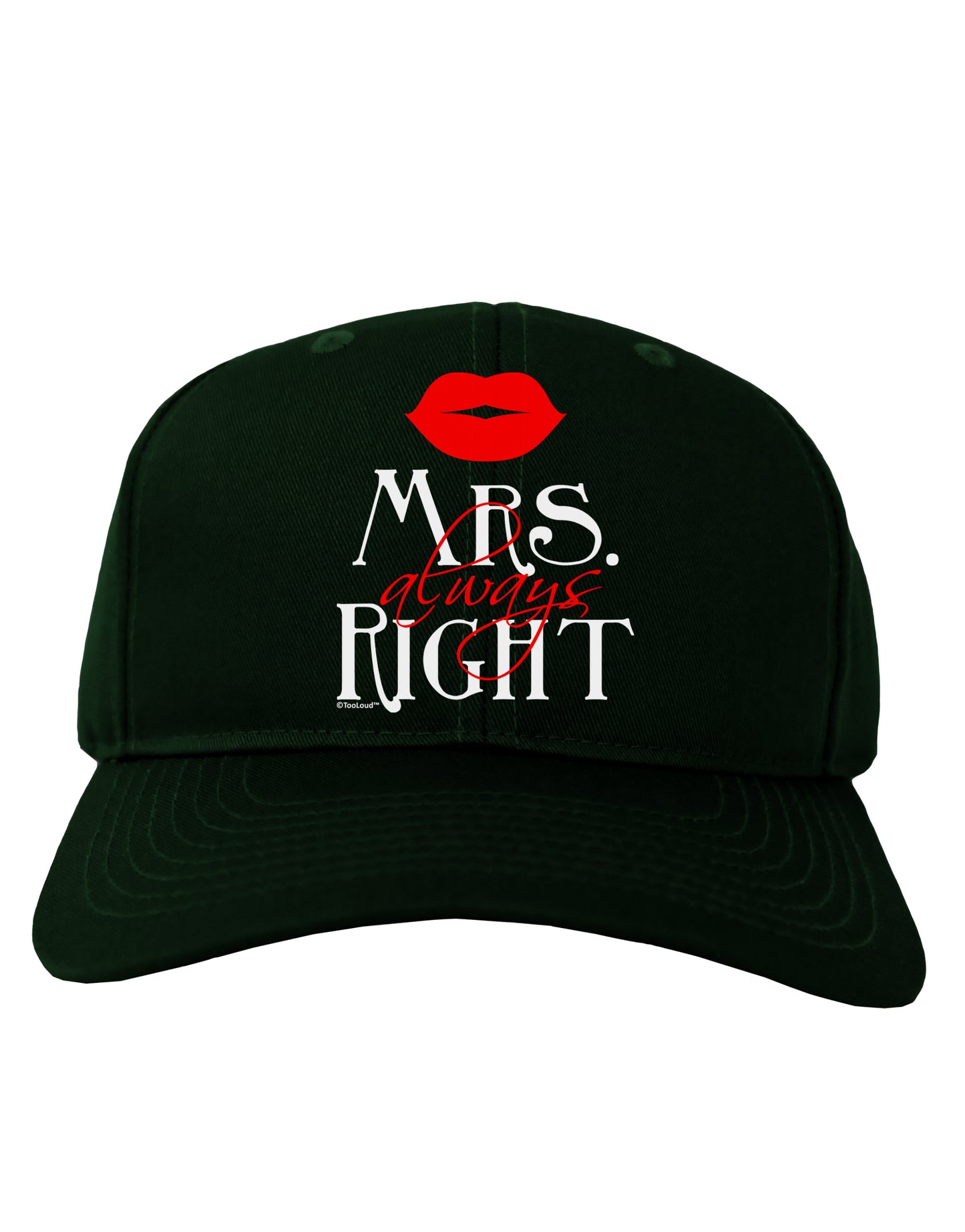 Mrs Always Right Adult Dark Baseball Cap Hat-Baseball Cap-TooLoud-Hunter-Green-One Size-Davson Sales