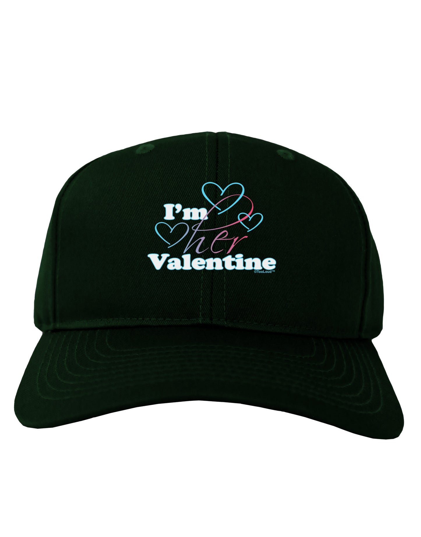 I'm HER Valentine Adult Dark Baseball Cap Hat-Baseball Cap-TooLoud-Hunter-Green-One Size-Davson Sales