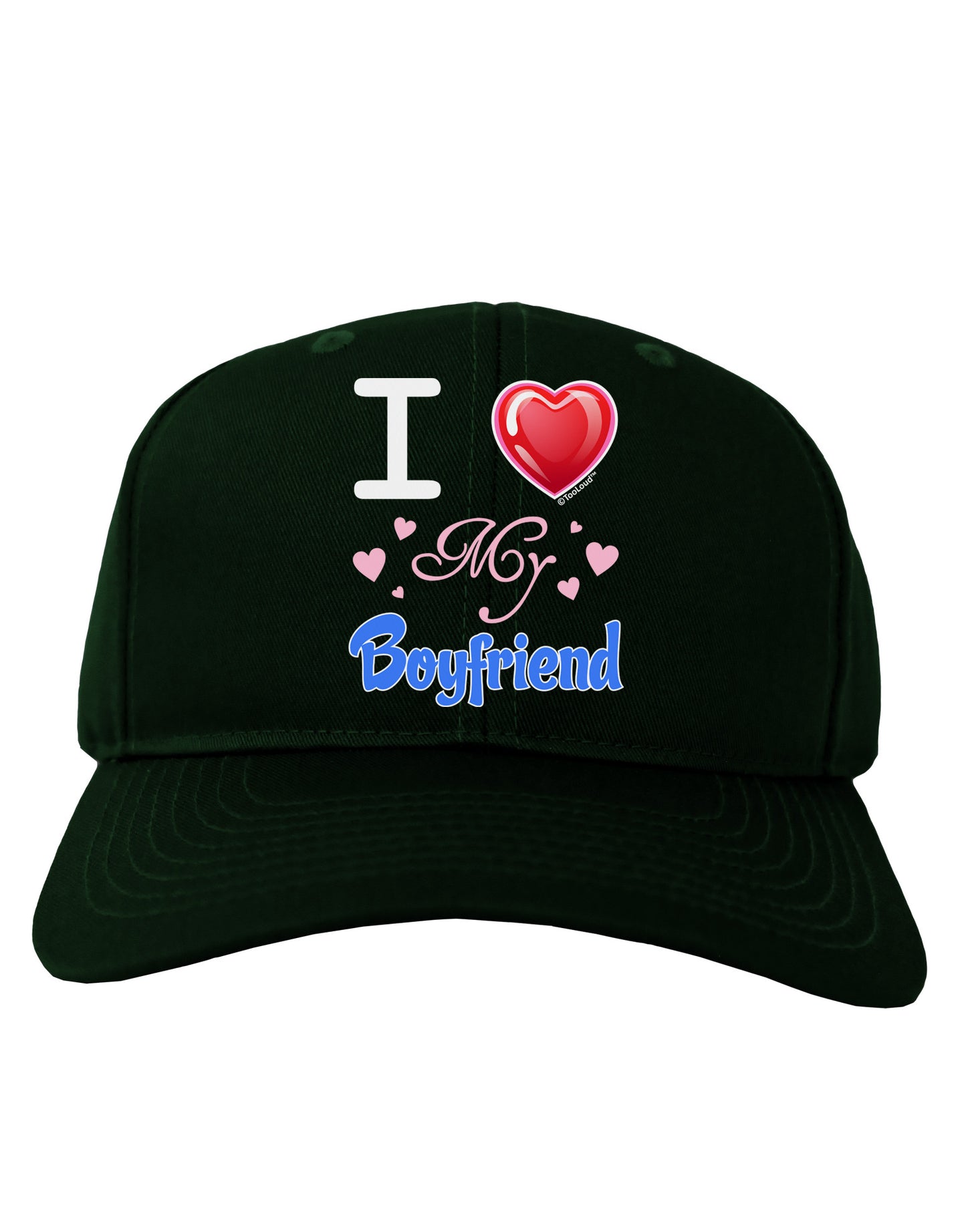 I Love Heart My Boyfriend Adult Dark Baseball Cap Hat-Baseball Cap-TooLoud-Hunter-Green-One Size-Davson Sales