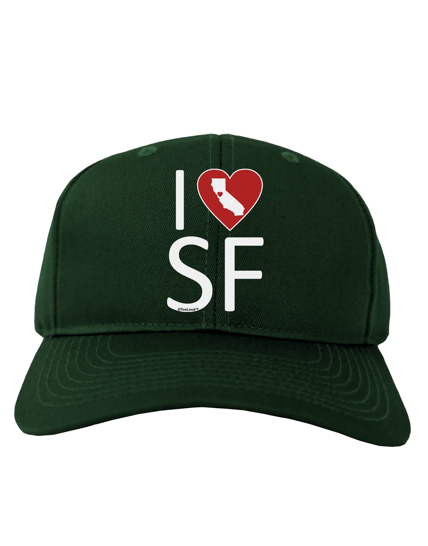 I Heart San Francisco Adult Dark Baseball Cap Hat-Baseball Cap-TooLoud-Hunter-Green-One Size-Davson Sales