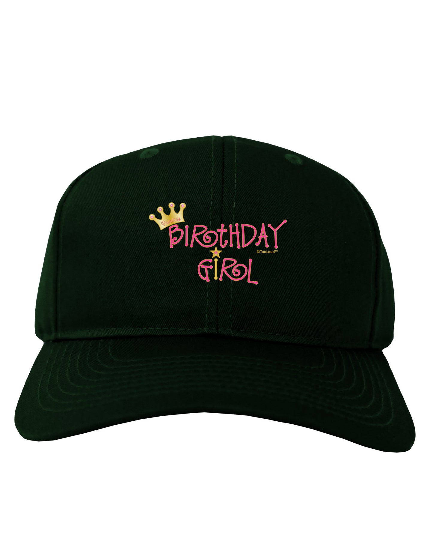 Birthday Girl - Princess Crown and Wand Adult Dark Baseball Cap Hat by TooLoud-Baseball Cap-TooLoud-Hunter-Green-One Size-Davson Sales