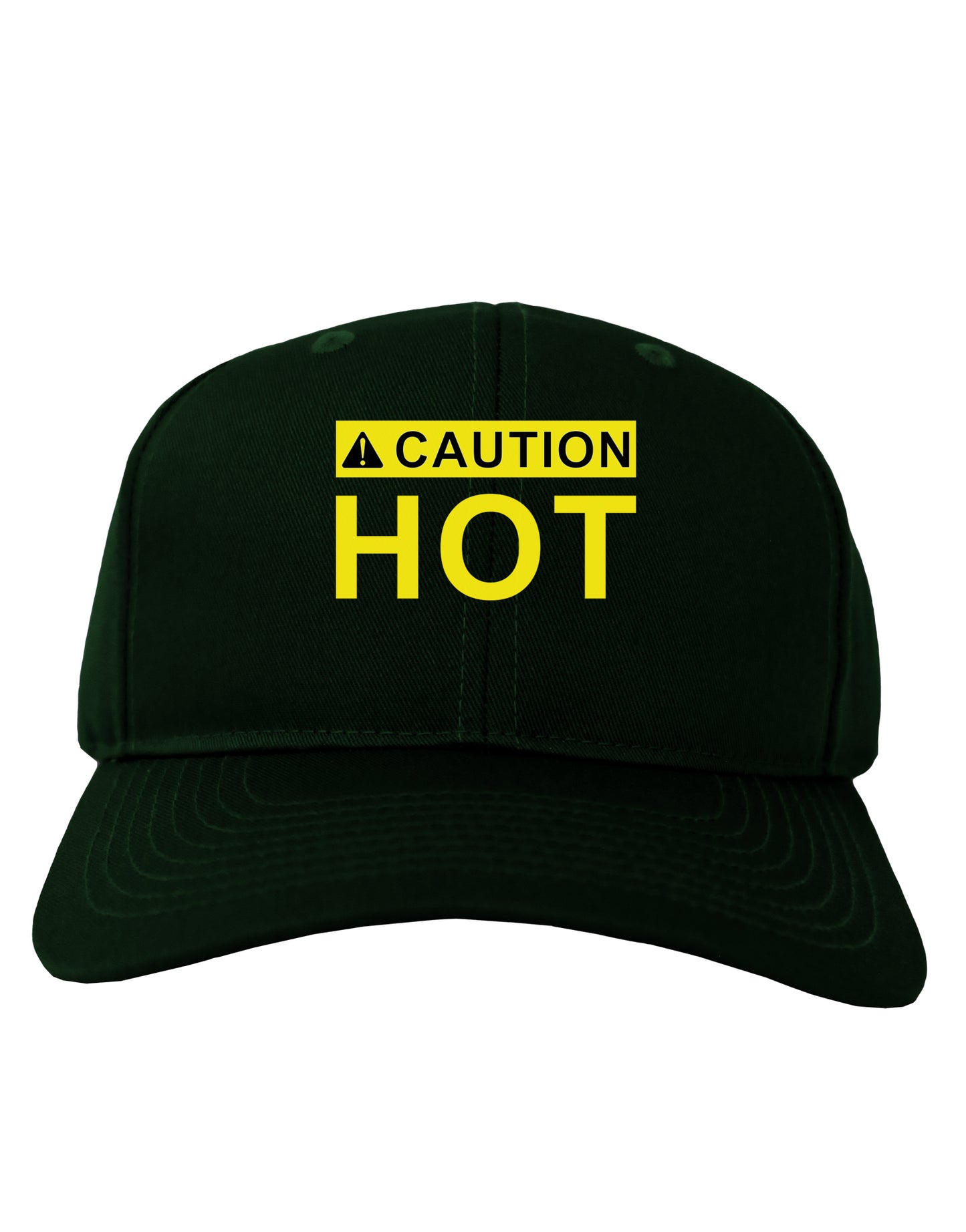 Caution Hot Warning Sign Adult Dark Baseball Cap Hat-Baseball Cap-TooLoud-Hunter-Green-One Size-Davson Sales