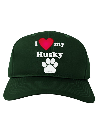 I Heart My Husky Adult Dark Baseball Cap Hat by TooLoud-Baseball Cap-TooLoud-Hunter-Green-One Size-Davson Sales