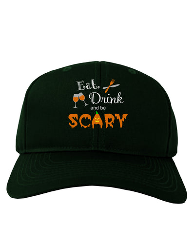 Eat Drink Scary Black Adult Dark Baseball Cap Hat-Baseball Cap-TooLoud-Hunter-Green-One Size-Davson Sales