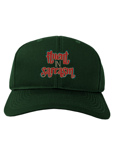 Fluent in Sarcasm Adult Dark Baseball Cap Hat-Baseball Cap-TooLoud-Hunter-Green-One-Size-Fits-Most-Davson Sales