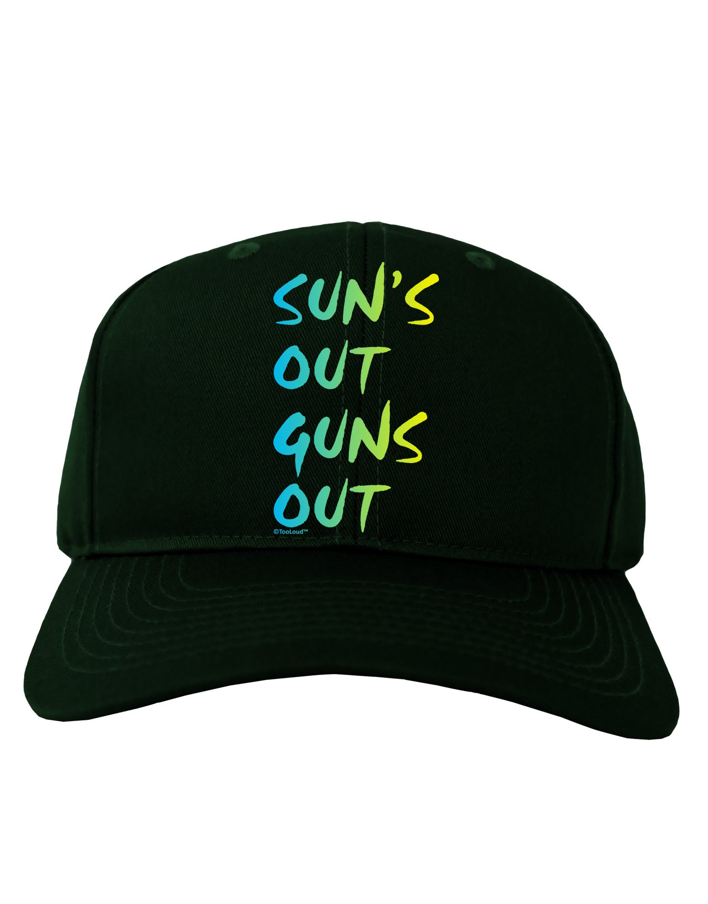 Suns Out Guns Out - Gradient Colors Adult Dark Baseball Cap Hat-Baseball Cap-TooLoud-Hunter-Green-One Size-Davson Sales