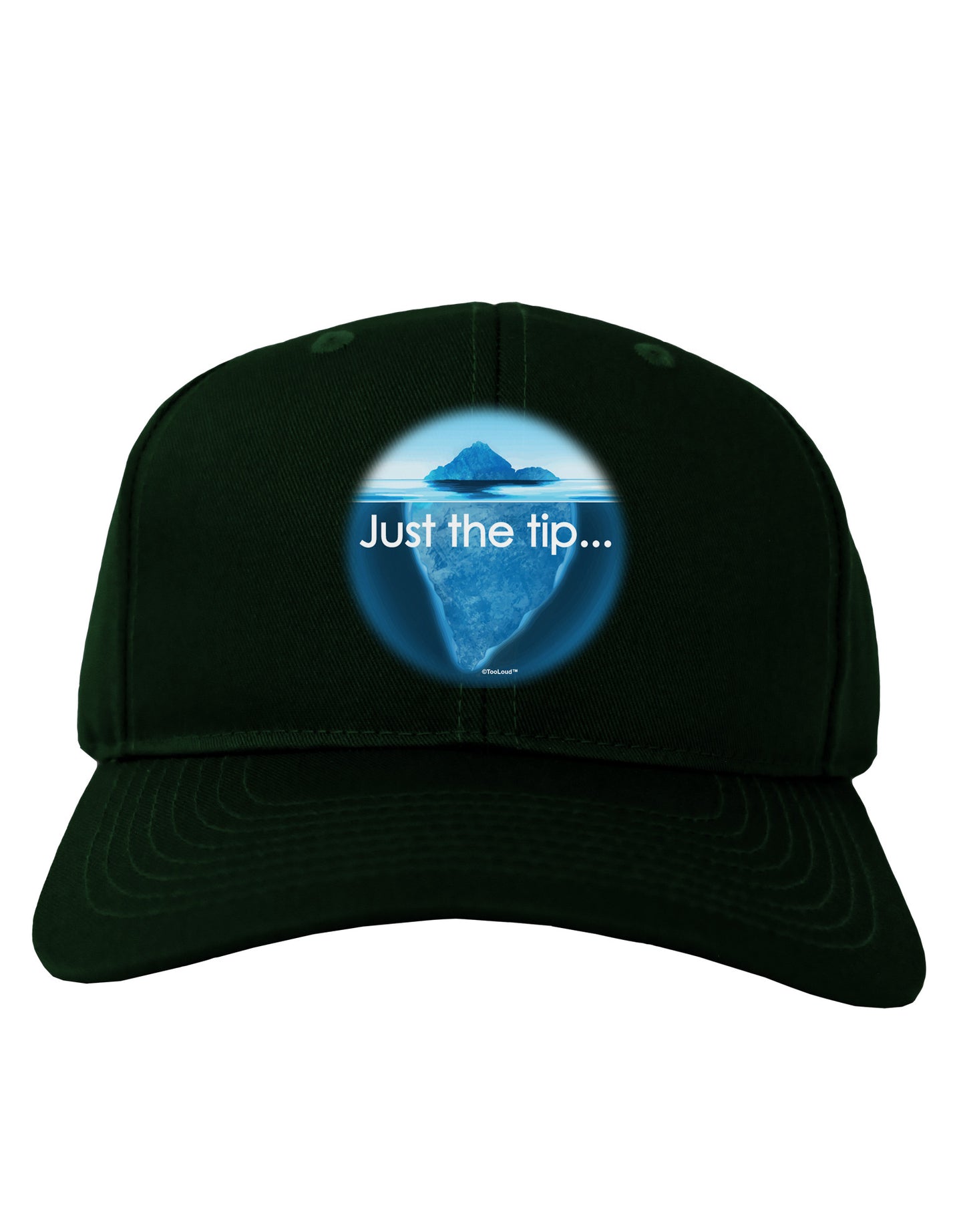 Iceberg Just the Tip Adult Dark Baseball Cap Hat-Baseball Cap-TooLoud-Hunter-Green-One Size-Davson Sales