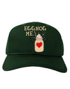 Eggnog Me Adult Baseball Cap Hat-Baseball Cap-TooLoud-Hunter-Green-One-Size-Fits-Most-Davson Sales