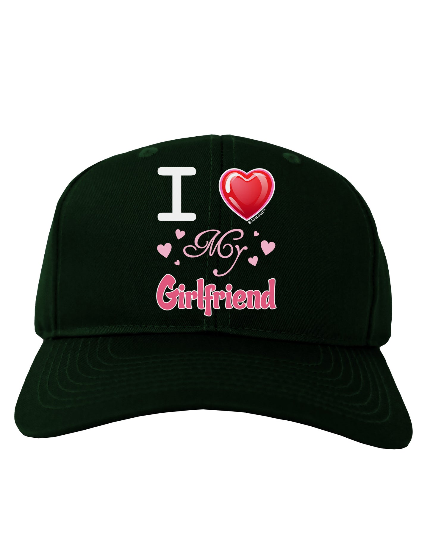 I Love Heart My Girlfriend Adult Dark Baseball Cap Hat-Baseball Cap-TooLoud-Hunter-Green-One Size-Davson Sales