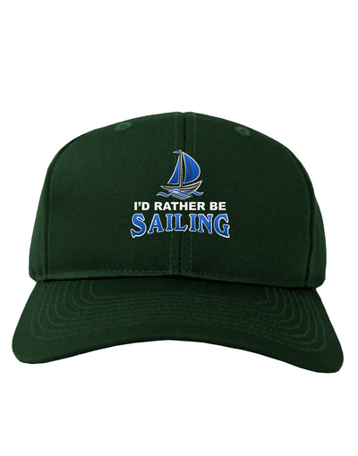 I'd Rather Be Sailing Adult Dark Baseball Cap Hat-Baseball Cap-TooLoud-Hunter-Green-One Size-Davson Sales