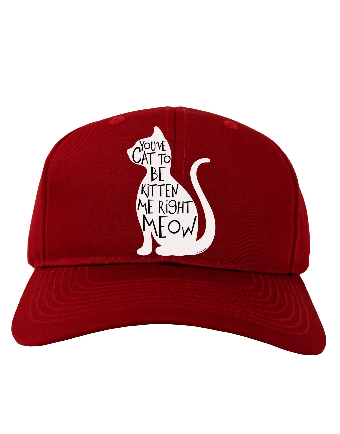 You've Cat To Be Kitten Me Right Meow Adult Dark Baseball Cap Hat-Baseball Cap-TooLoud-Red-One Size-Davson Sales